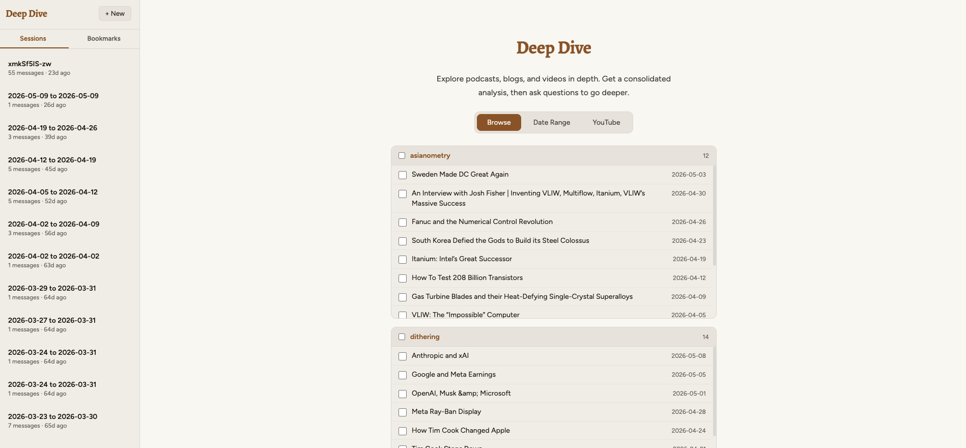 Deep Dive — the library: podcasts and YouTube channels, grouped by source, ready to pull into a session